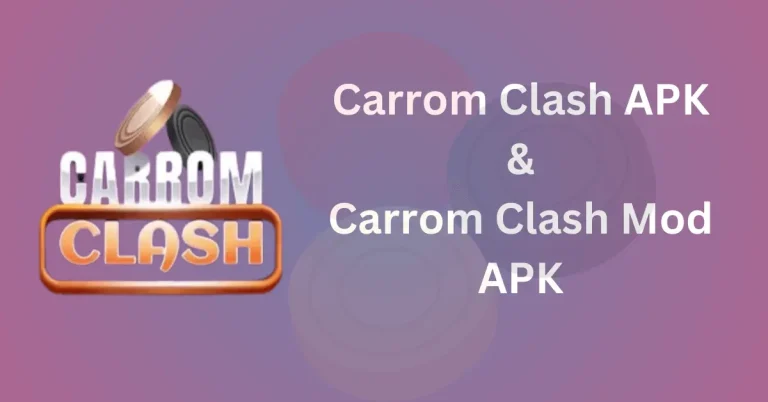 Carrom Clash APK and Mod APK: Download for Android